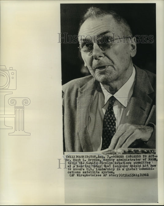 1962 Press Photo Dr. Hugh Dryden, deputy administrator of NASA - now01695