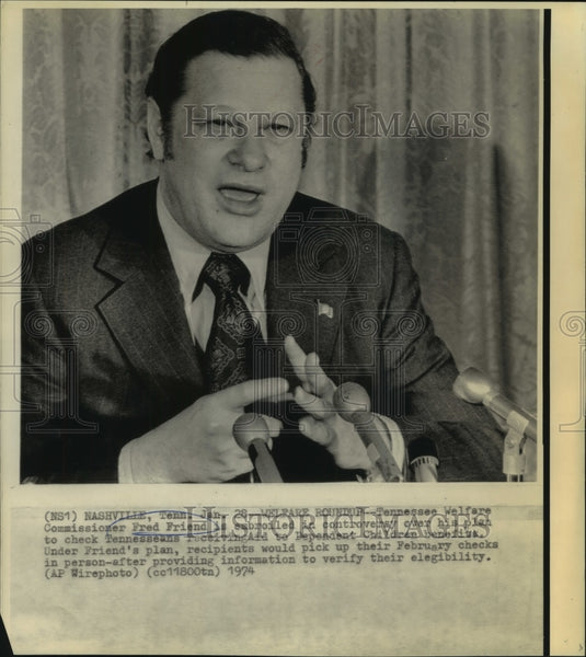 1974 Press Photo Tennessee Welfare Commissioner Fred Friend. - now01826