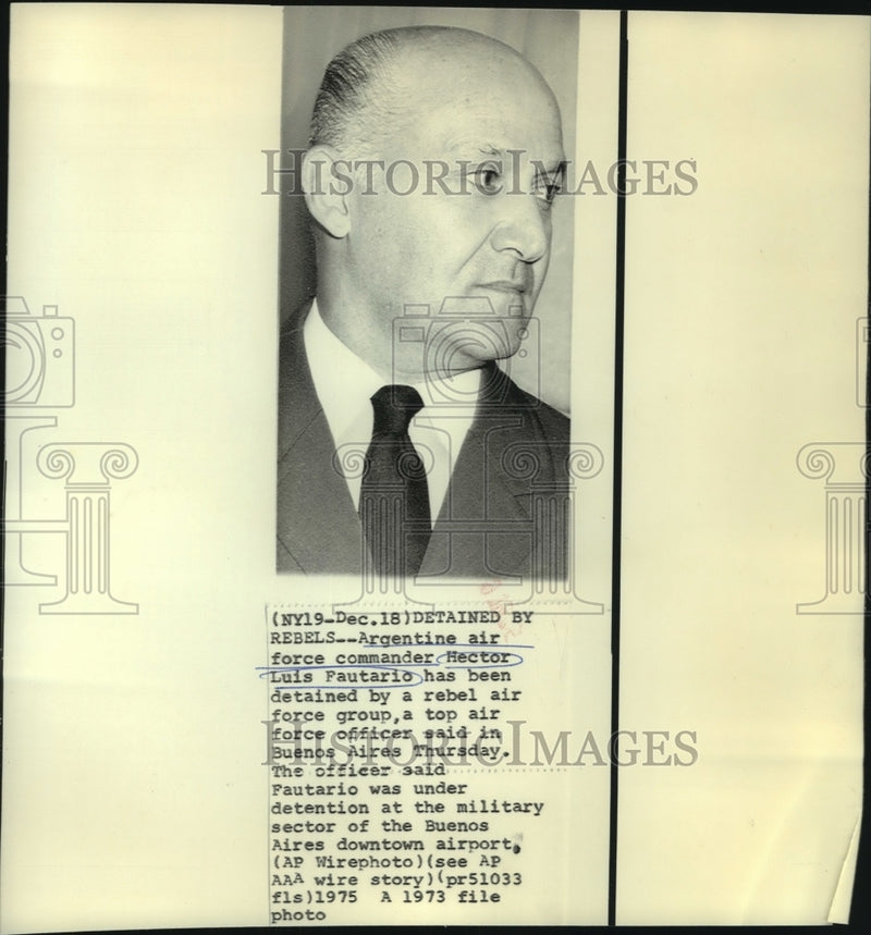 Load image into Gallery viewer, 1973 Press Photo Argentine Air Force Commander Hector Luis Fautario - now01927
