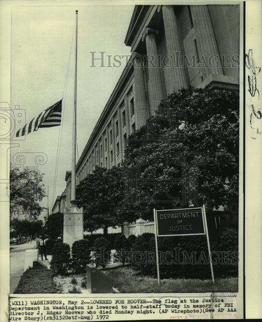 1972 Press Photo Flag at half-staff at Justice Department in memory of Hoover