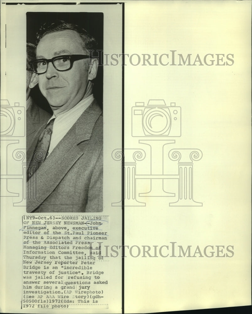 1972 Press Photo John Finnegan says jailing of reporter &quot;a travesty of justice.&quot;