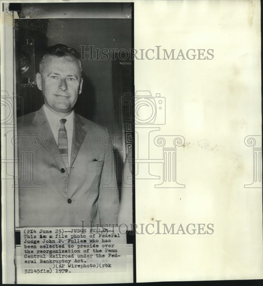 1970 Press Photo Federal Judge Fullam over Penn Central Railroad bankruptcy