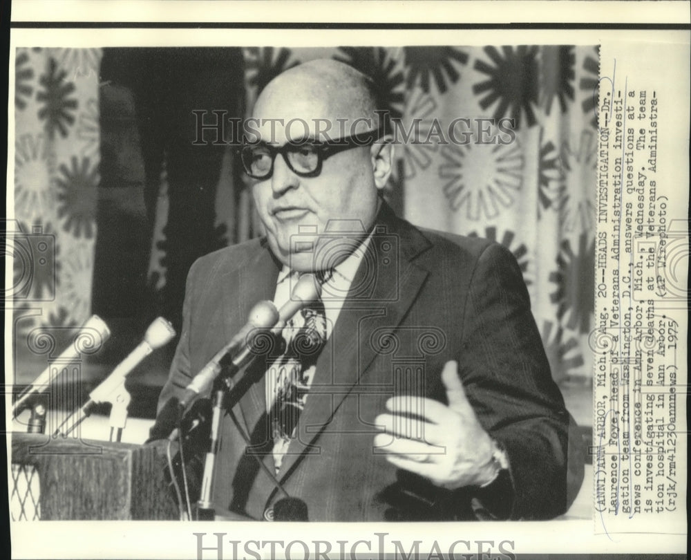1975 Press Photo Dr. Laurence Foye, head of VA investigation team in Washington