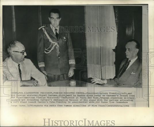 1962 Press Photo Agrentina's President Frondizi confers with foreign ministers