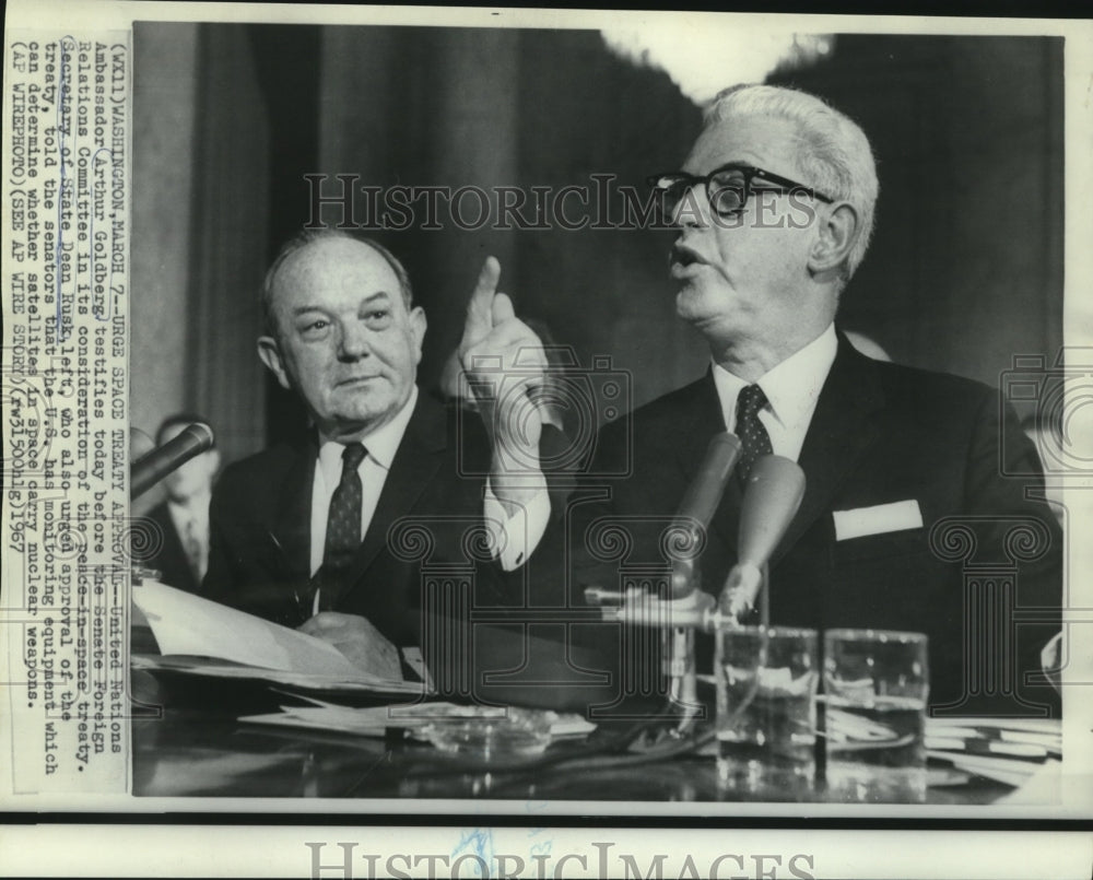 1967 Press Photo Ambassador Goldberg &amp; Rusk testify at Senate Foreign Relations