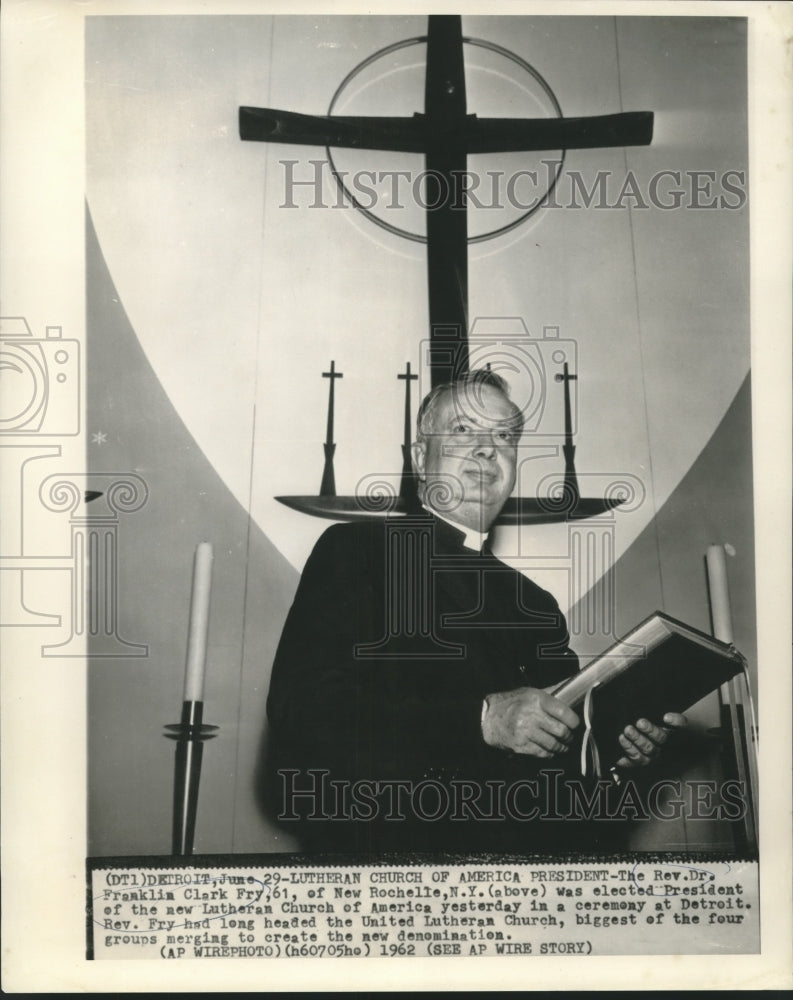 1962 Press Photo Lutheran Church of America President, Rev. Franklin Clark Fry
