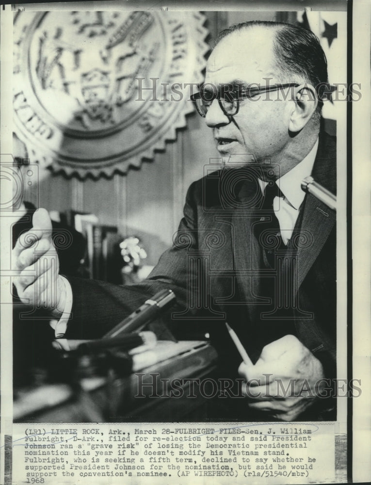 1968 Press Photo Senator Fulbright filed for fifth term re-election - now04467