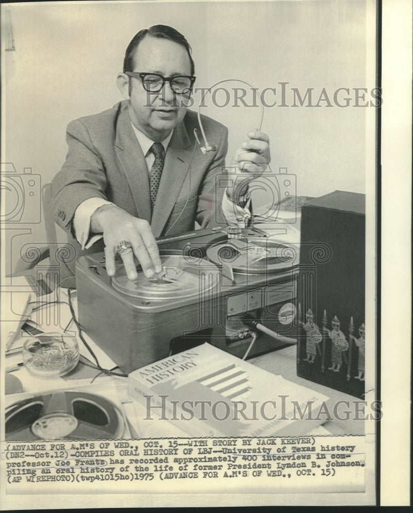 1975 Press Photo University of Texas professor Joe Frantz has recorded interview
