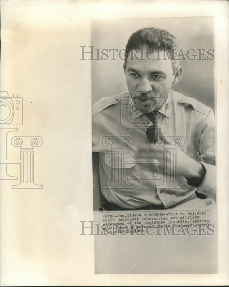 1962 Press Photo Major Gen. Echavarria, military strongman of Dominican Republic