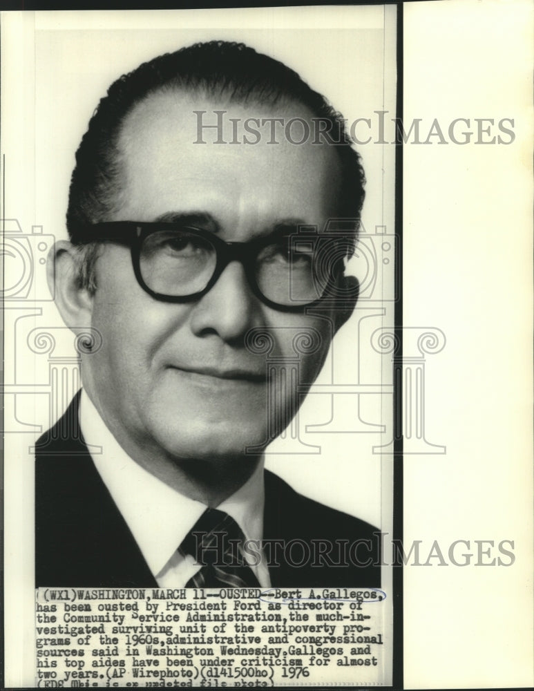 1976 Press Photo Bert Gallegos of Community Service Administration ousted