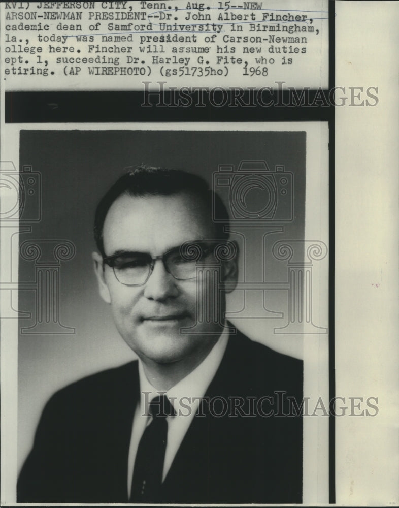 1968 Press Photo Dr. John Albert Fincher, President, Carson-Newman College in TN