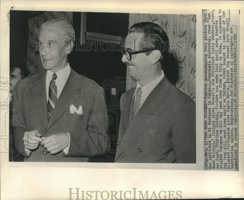 Load image into Gallery viewer, 1960 Press Photo Brazil's President Quadros &amp; Captain Henrique Galvao in Caracas
