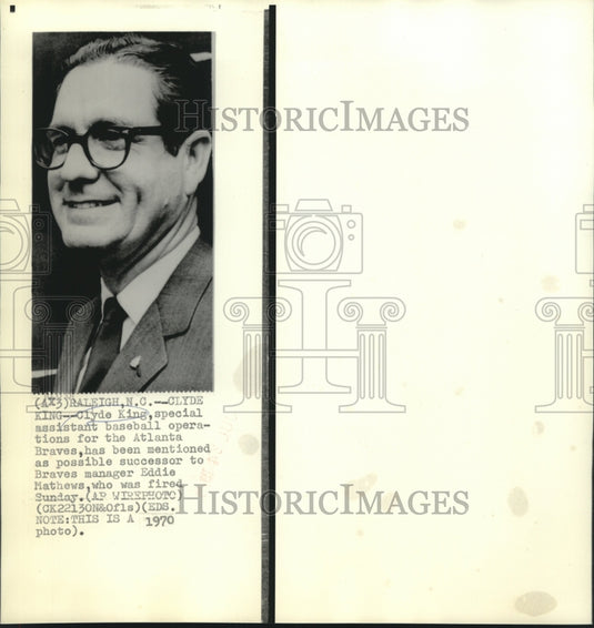1970 Press Photo Clyde King, Atlanta Braves assistant baseball operations