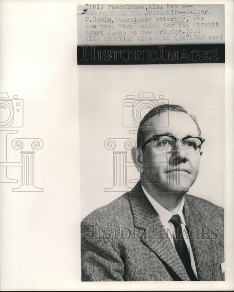 1961 Press Photo Tuscaloosa attorney Walter Gewin recommended for Judgeship