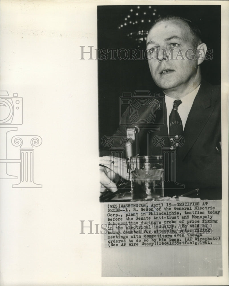 1961 Press Photo L.B. Gezon of G.E. testifies at Senate Anti-Trust & Monopoly