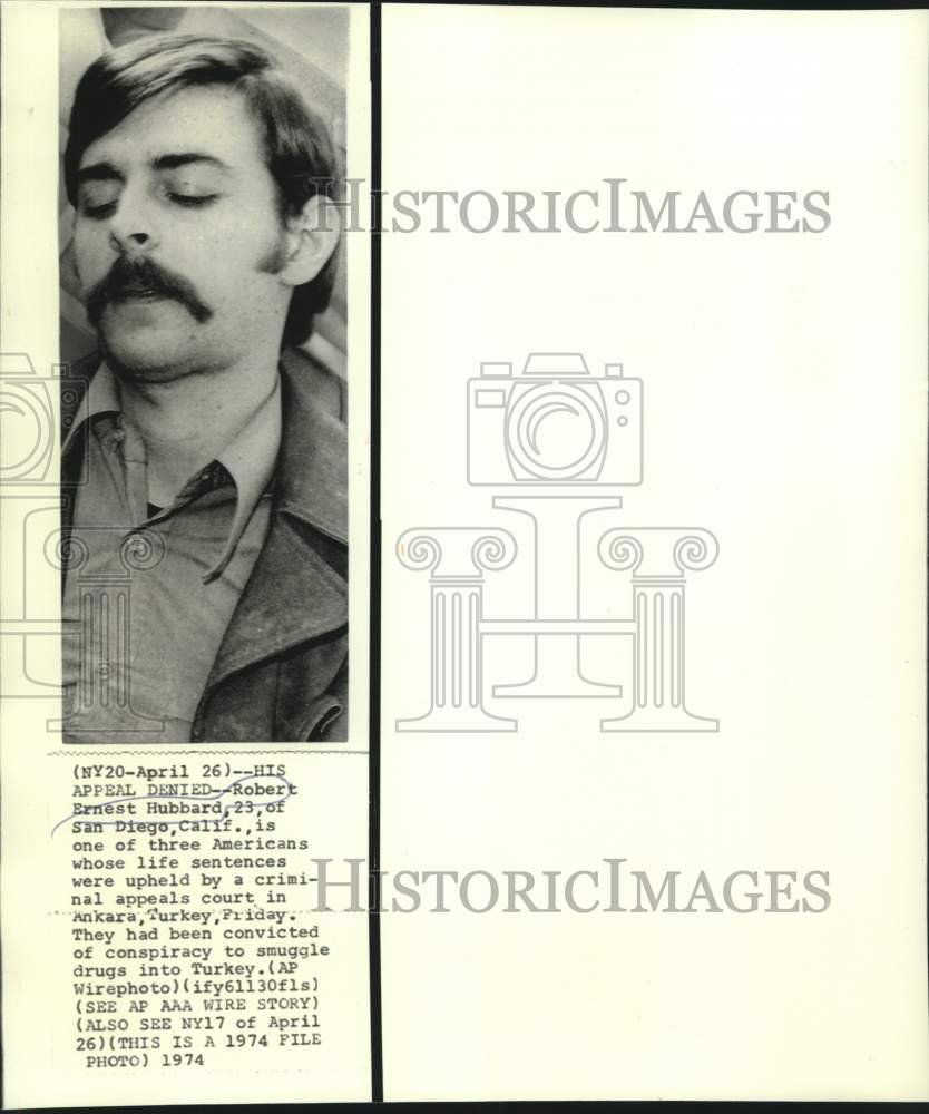 1974 Press Photo Robert Ernest Hubbard&#39;s appeal denied in Ankara, Turkey