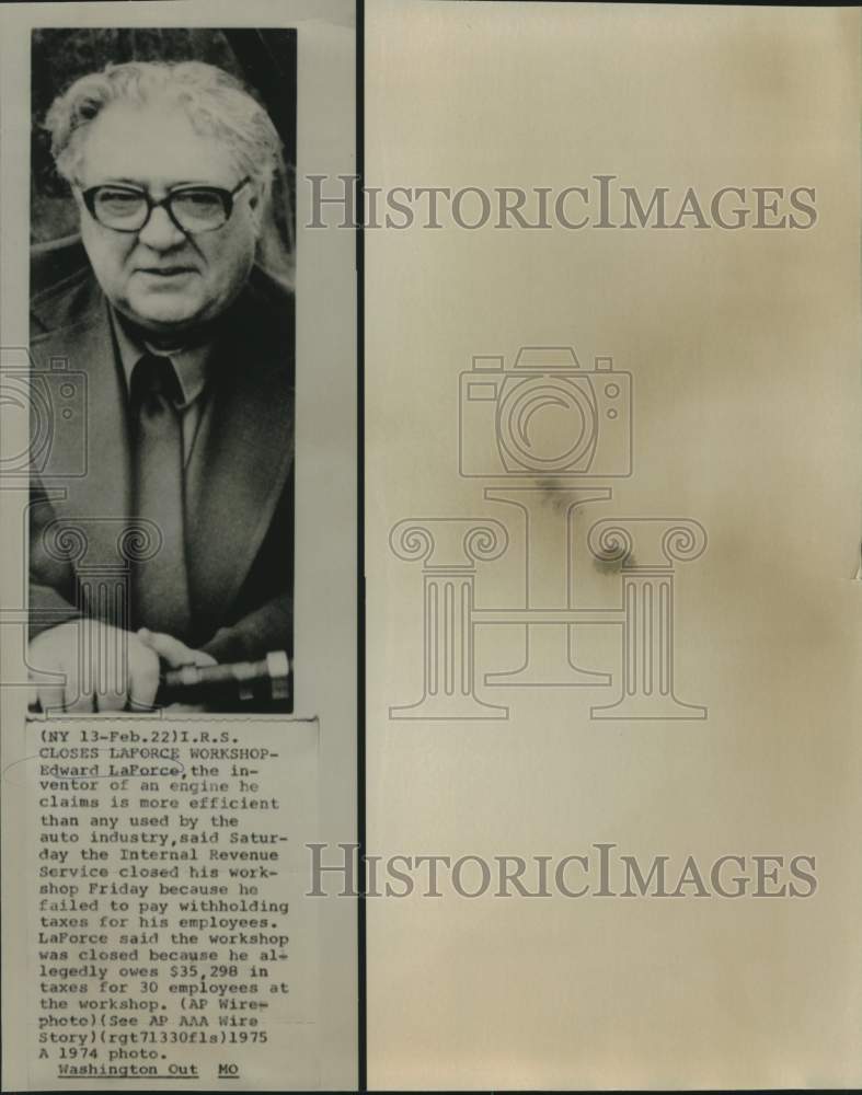 1974 Press Photo IRS closes Edward LaForce&#39;s Workshop - now17424