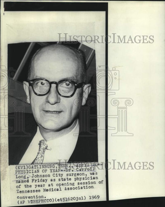 1969 Press Photo Tennessee State Physician of the Year Dr. Carroll Long