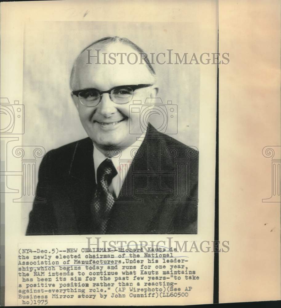 1975 Press Photo National Association of Manufacturers Chairman Richard Kautz