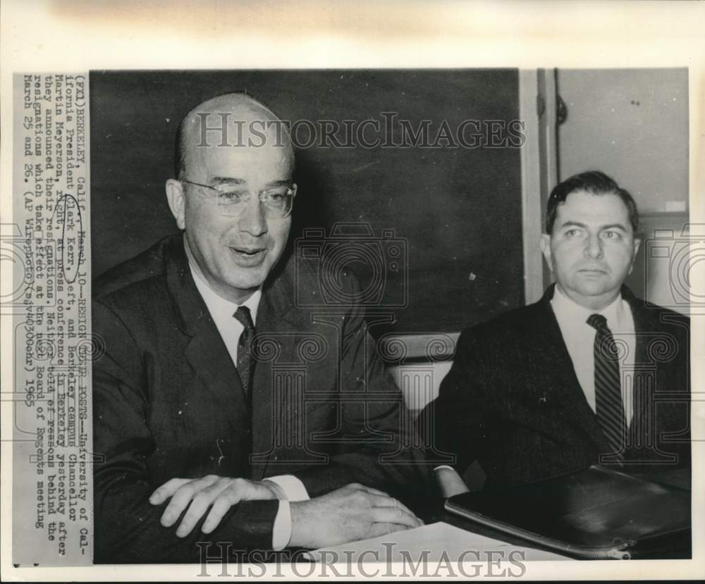 1965 Press Photo UCA President Clark Kerr and Berkeley&#39;s Meyerson both resign