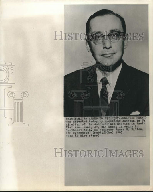 1965 Press Photo Charles Mann selected as South Vietnam's American Aide director
