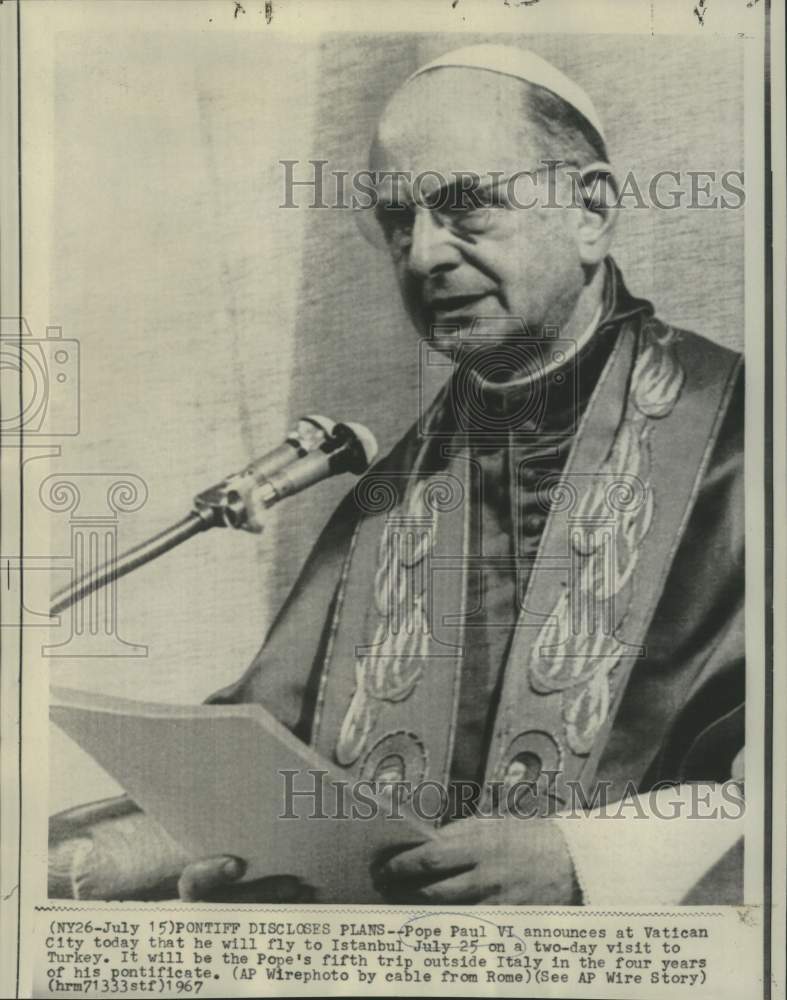 1967 Press Photo Pope Paul VI discloses plans to visit Istanbul, Turkey