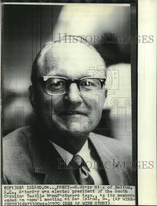 1970 Press Photo South Carolina Textile Manufacturers President-elect Blair Rice