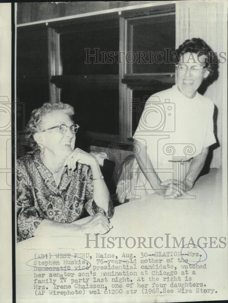 1968 Press Photo Mrs. Stephen Muskie and daughter watch Democratic nomination