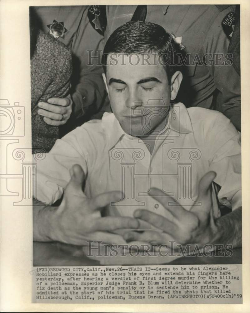 Load image into Gallery viewer, 1959 Press Photo Alexander Robillard Convicted of Police Slaying, California
