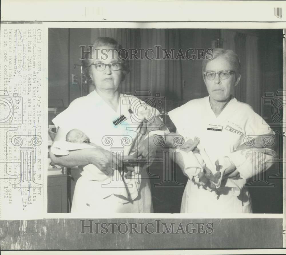 1972 Press Photo Nurses hold Modine quadruplets born in South Carolina