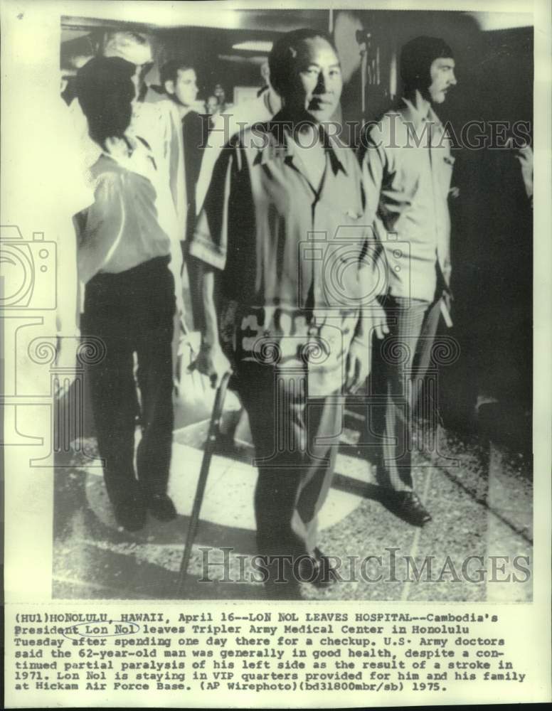 1975 Press Photo Cambodian President Lon Nol Leaves Hospital, Honolulu