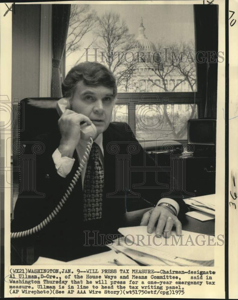 1975 Press Photo Chairman-designate Al Ullman on his office in Washington.