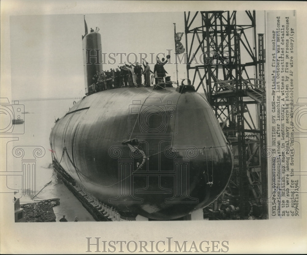 1961 Press Photo Britain's first nuclear submarine, Dreadnought - nox20060