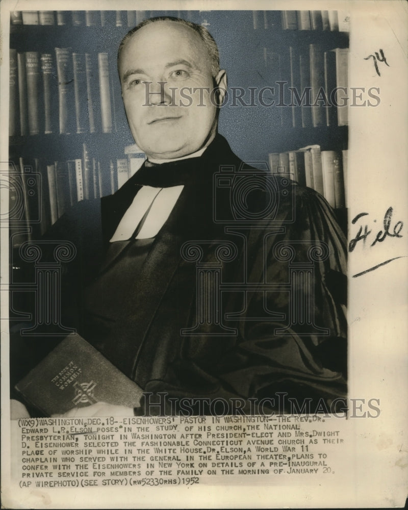 1952 Press Photo Eisenhower&#39;s pastor Rev. Elson of National Presbyterian Church