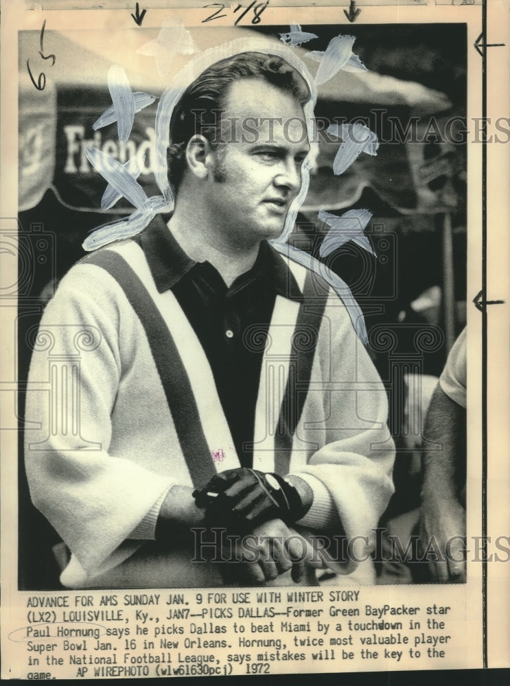 1972 Press Photo Former Green Bay Packer star Paul Hornung, Football Player