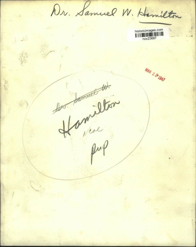 1947 Press Photo Dr. Samuel W. Hamilton - nox23687