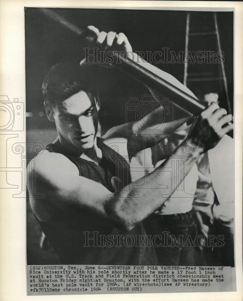1964 Press Photo Fred Hansen of Rice University after 17 ft pole vault, Houston