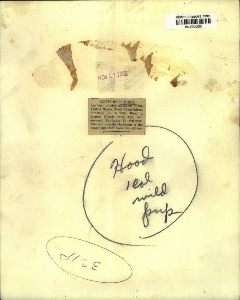 1952 Press Photo Clifford F. Hood, United States Steel Corporation