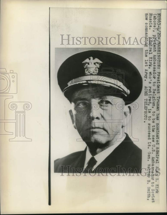 1949 Press Photo U.S. Ambassador to Belgium Admiral Alan G. Kirk - nox28838