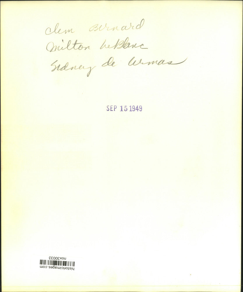 1949 Press Photo Clem Bernard, Milton LeBlanc, Sidney de Urmas - nox30033