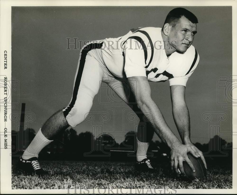 1963 Press Photo Ole Miss Football Center Robert Upchurch - nox55865- Historic Images