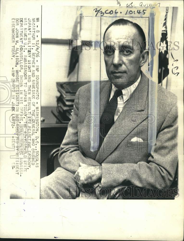 1956 Press Photo United States Ambassador to Japan Douglas MacArthur II in DC