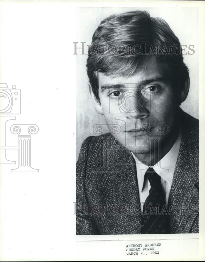 1982 Press Photo Actor Anthony Andrews - pip11996- Historic Images