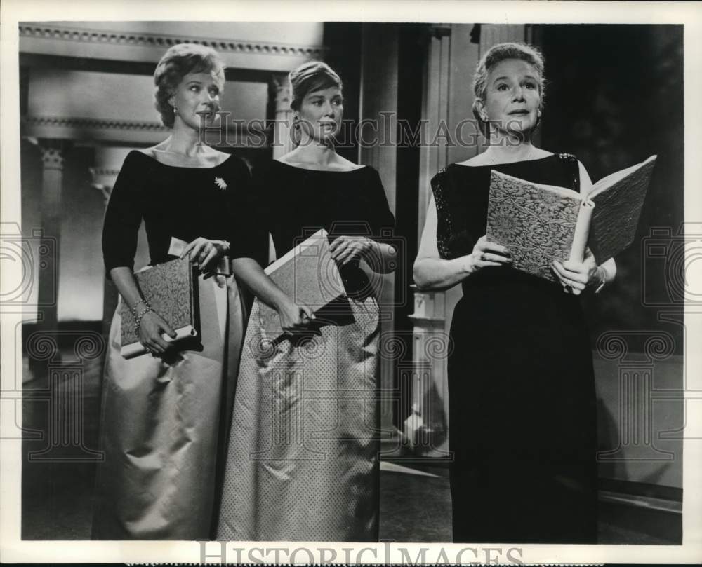 1962 Press Photo Nancy Wickwire, Colleen Dewhurst, Ann Harding, &quot;The First Lady&quot;- Historic Images