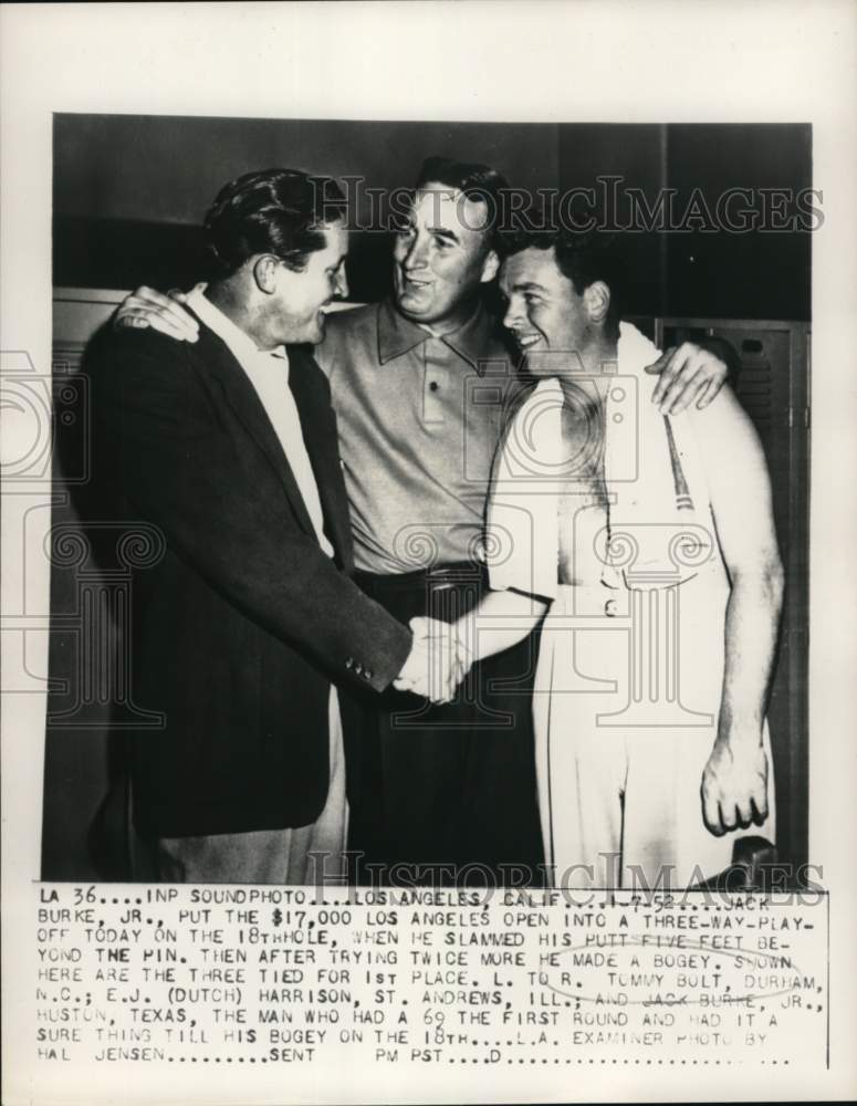 1952 Press Photo Tommy Bolt, E.J. Harrison &amp; Jack Burke Jr, Los Angeles Open, CA- Historic Images
