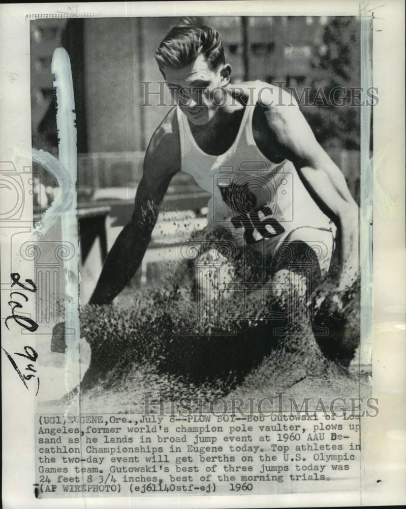 1960 Press Photo Bob Gutowski, long jump, AAU Decathlon Championships, Oregon- Historic Images