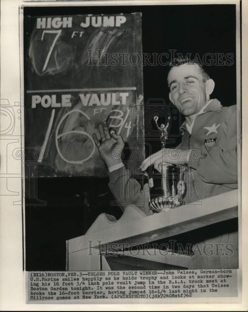 1962 Press Photo Boston Pole Vault Winner John Uelses, United States Marines- Historic Images