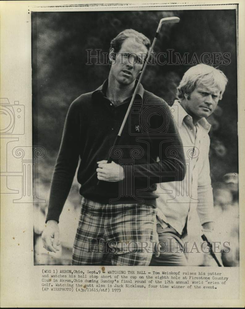 1973 Press Photo Golfers Tom Weiskopf &amp; Jack Nicklaus, World Series of Golf, OH- Historic Images