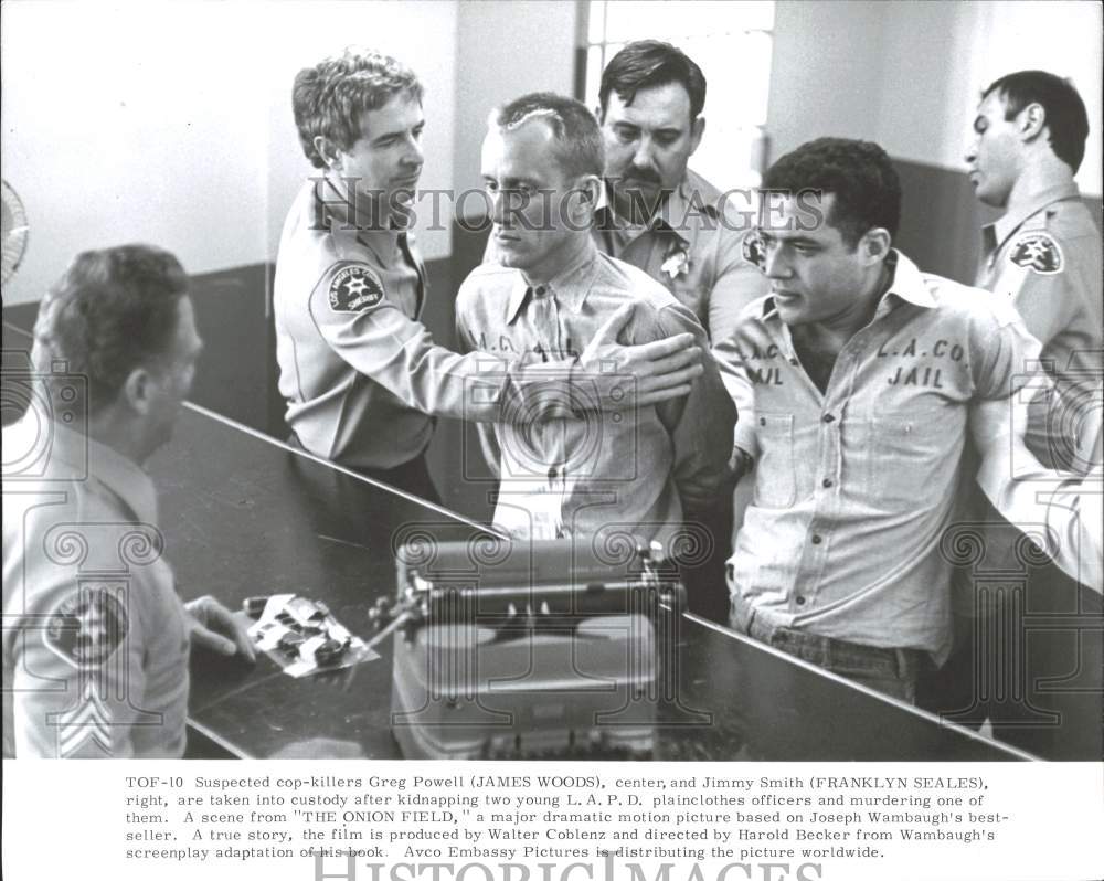 1981 Press Photo James Woods, Franklyn Seales &amp; co-stars in &quot;The Onion Field&quot;- Historic Images