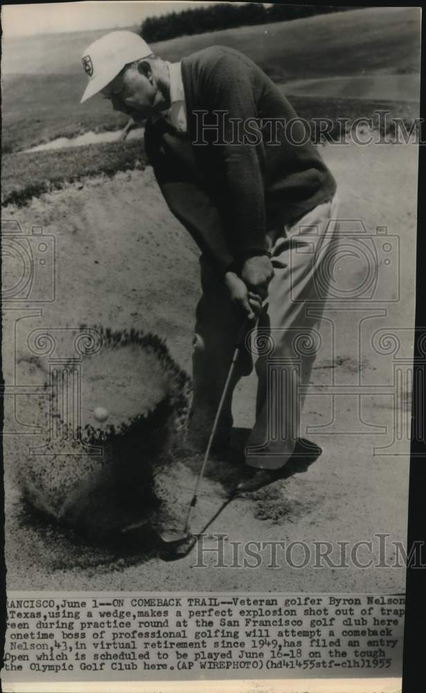 1955 Press Photo Golfer Bryon Nelson hitting ball out of trap, San Francisco- Historic Images